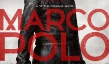 מרקו פולו עונה 1 לצפייה ישירה תרגום מובנה (פרק 10 חדש)