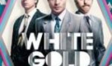 זהב לבן עונה 1 מתורגם לצפייה ישירה / White Gold לצפייה ישירה