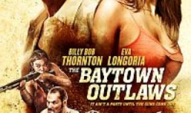 פורעי חוק תרגום מובנה לצפייה ישירה | The Baytown Outlaws