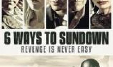 6 דרכים למות תרגום מובנה לצפייה ישירה / 6 Ways to Die לצפייה ישירה