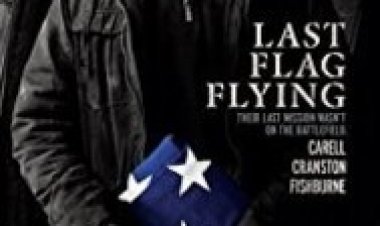 להניף את הדגל האחרון לצפייה ישירה עם תרגום מובנה | Last Flag Flying