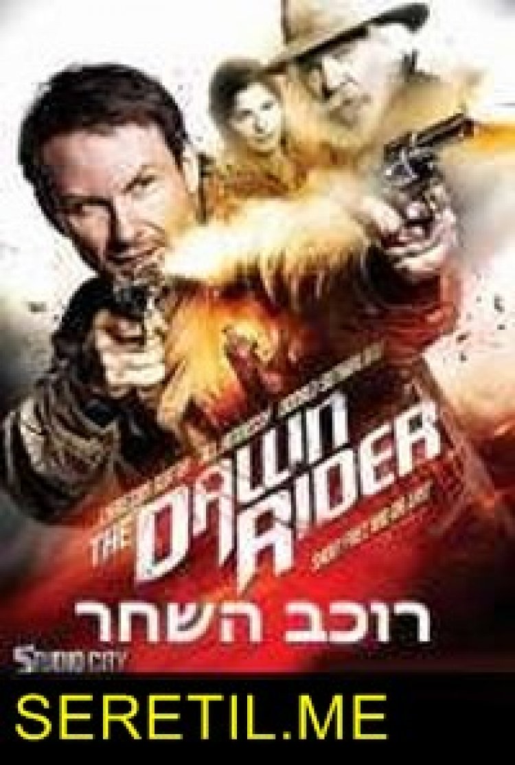 רוכב השחר תרגום מובנה Dawn Rider לצפייה ישירה