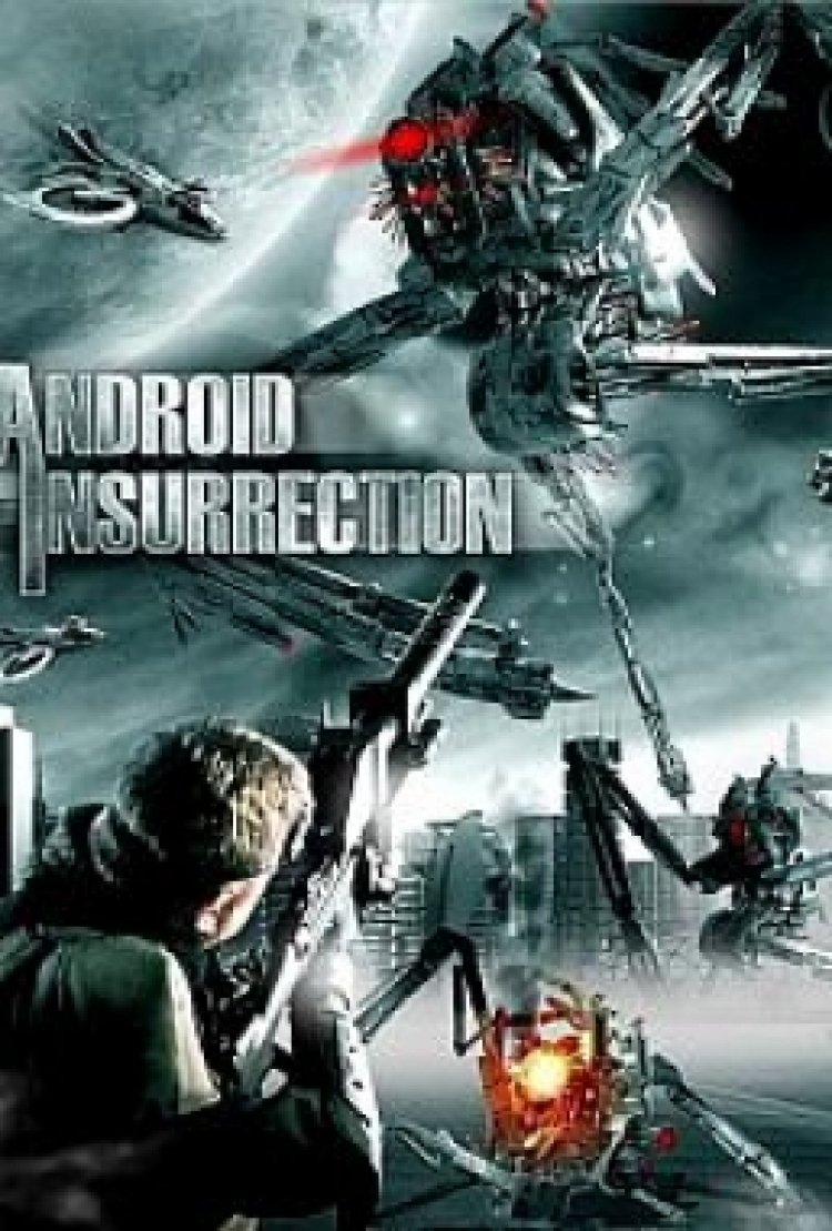 פלישת האנדרואידים לצפייה ישירה | Android Insurrection