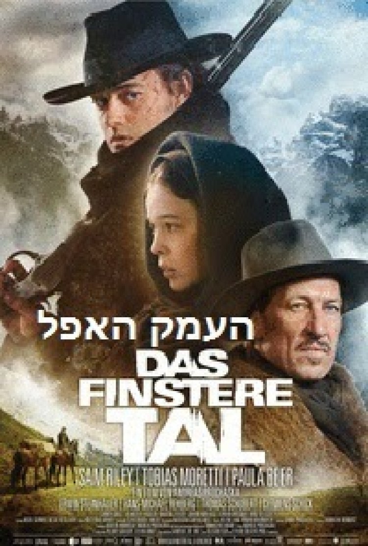 העמק האפל תרגום מובנה / Das Finstere Tal 2014 לצפייה ישירה