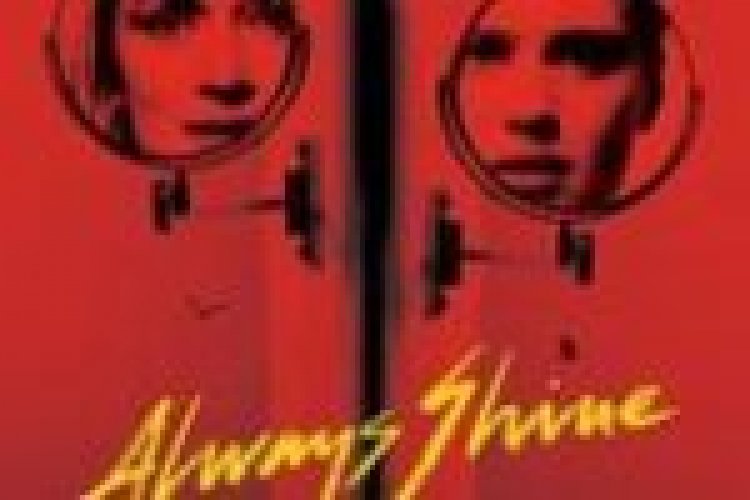 לזרוח תמיד לצפייה ישירה מתורגם / Always Shine לצפייה ישירה