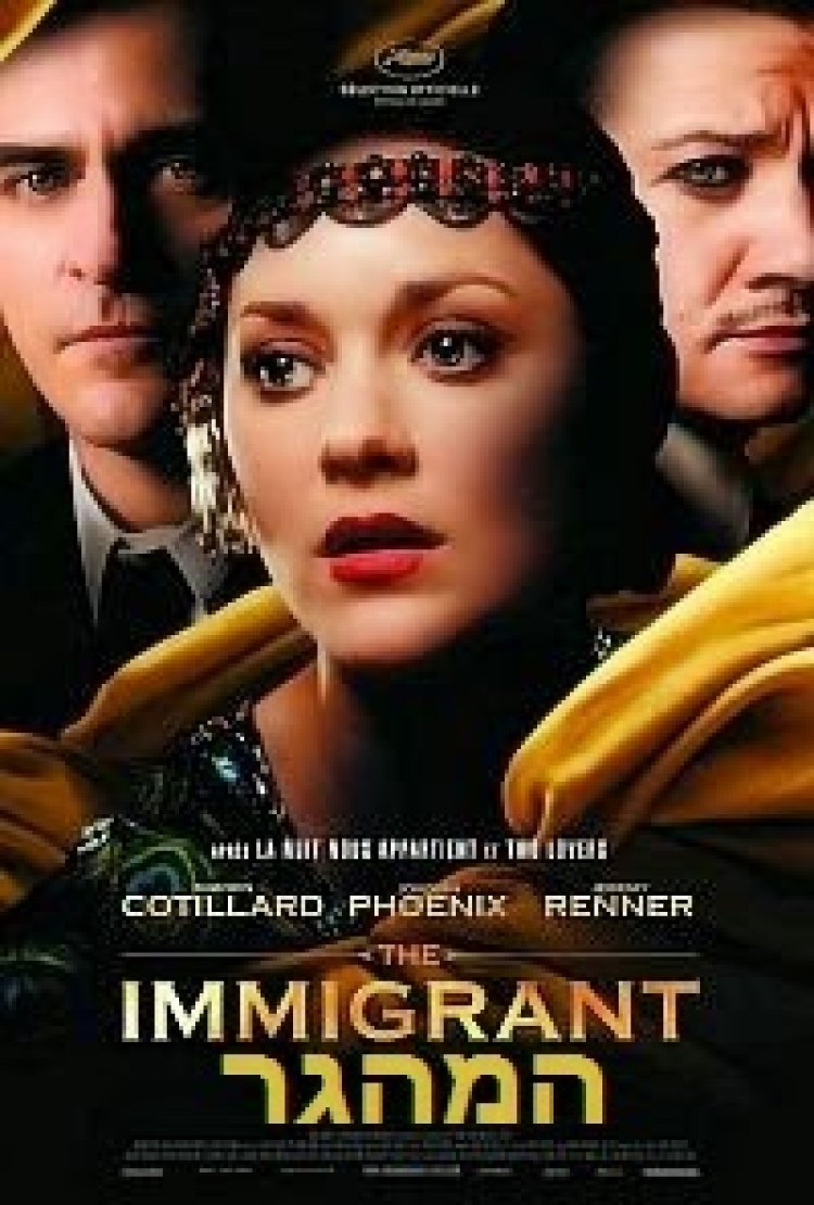 המהגר *תרגום מובנה* להורדה ולצפייה ישירה / The Immigrant 2014 – BRRip