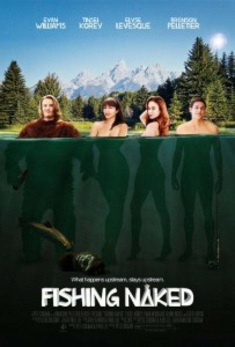 דגים עירומים (2015) ללא תרגום – Fishing Naked