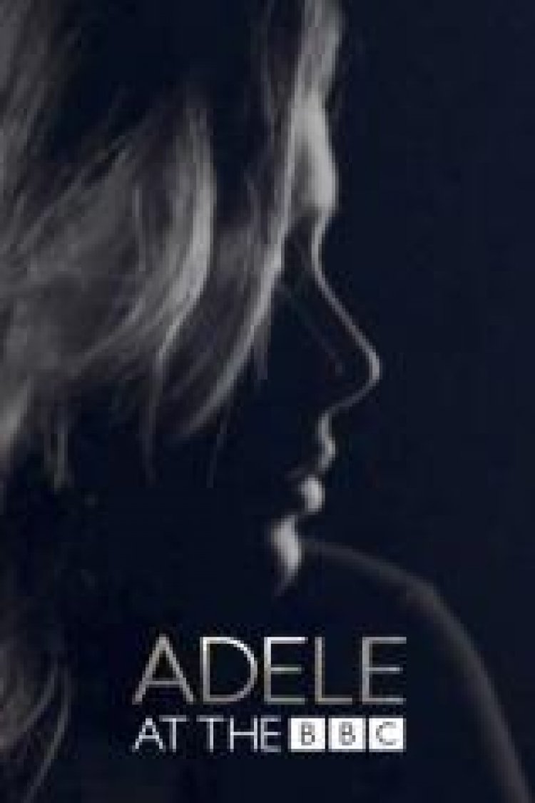 אדל בהופעה חיה תרגום מובנה לצפייה ישירה / Adele at the BBC לצפייה ישירה
