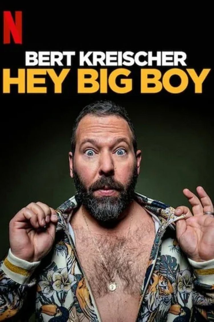 ברט קריישר היי ילד גדול לצפייה ישירה עם תרגום מובנה | Bert Kreischer Hey Big Boy