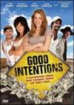 כוונות טובות | Good Intentions
