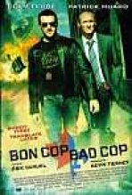 שוטר טוב, שוטר רע | Bon Cop, Bad Cop
