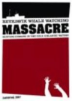 טבח שומרי הלוויתנים | Reykjavik Whale Watching Massacre