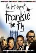 ימיה האחרונים של פרנקי כתובית | The Last Days Of Frankie The Fly Subtitle