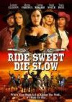 רוכב מתוק מת כתובית | Ride Sweet Die Slow Subtitle