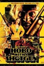 חסר בית עם רובה קצוץ קנה כתובית | Hobo With A Shotgun Subtitle