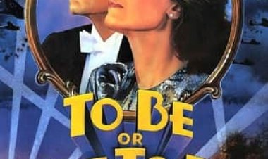 להיות או לא להיות | To Be or Not to Be