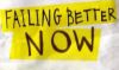נכשלת יותר טוב כעת | Failing Better Now
