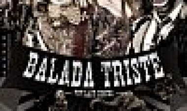 הקרקס האחרון | Balada Triste De Trompeta