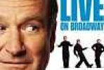רובין וויליאמס: חי בברודוויי | Robin Williams: Live On Broadway