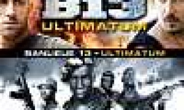 פרבר 13: אולטימטום כתובית | Banlieue 13 - Ultimatum Subtitle