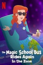 אוטובוס הקסמים נוסע שוב: אזורי זמן כתובית | The Magic School Bus Rides Again In the Zone Subtitle