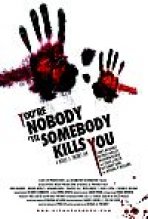 אתה אף אחד עד שמישהו הורג אותך כתובית | You're Nobody 'til Somebody Kills You Subtitle