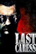 ליטוף אחרון כתובית | Last Caress Subtitle