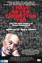 אף פעם לא שכחתי אותך כתובית | I Have Never Forgotten You: The Life & Legacy Of Simon Wiesenthal Subtitle