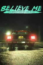 תאמינו לי: החטיפה של ליסה מקוויי כתובית | Believe Me: The Abduction of Lisa McVey Subtitle