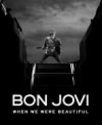 בון ג'ובי: כשהיינו יפים כתובית | Bon Jovi: When We Were Beautiful Subtitle