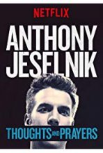 אנתוני ג'סלניק: מחשבות ותפילות כתובית | Anthony Jeselnik: Thoughts and Prayers Subtitle