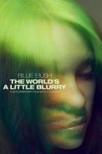 בילי אייליש: העולם קצת מטושטש כתובית | Billie Eilish: The World’s a Little Blurry Subtitle