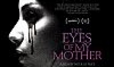העיניים של אמא שלי כתובית | The Eyes Of My Mother Subtitle