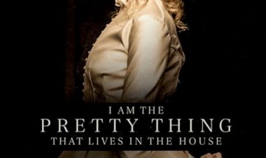 אני הדבר היפה שמתגורר בבית כתובית | I Am the Pretty Thing That Lives in the House Subtitle