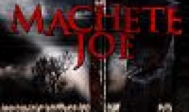 ג'ו המקצץ כתובית | Machete Joe Subtitle