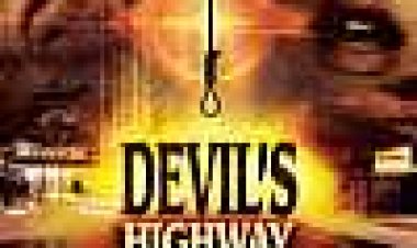 הדרך המהירה לשטן כתובית | Devil's Highway Subtitle