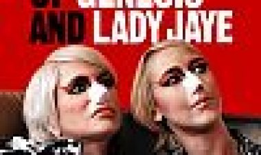 הבלדה של ג 'נסיס וליידי ג'יי כתובית | The Ballad Of Genesis And Lady Jaye Subtitle