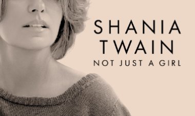 שאניה טוויין: לא סתם אחת כתובית | Shania Twain: Not Just a Girl Subtitle