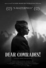 חברים יקרים! כתובית | Dear Comrades! / Dorogie tovarishchi Subtitle