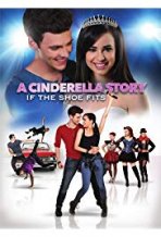 סיפור סינדרלה: אם הנעל מתאימה כתובית | A Cinderella Story: If the Shoe Fits Subtitle