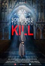 אם המנזר כתובית | Sometimes the Good Kill Subtitle