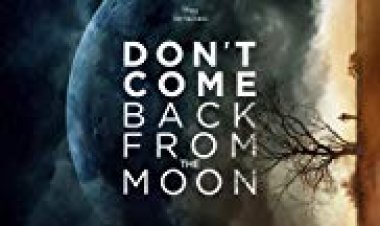 אל תחזור מן הירח כתובית | Don't Come Back from the Moon Subtitle