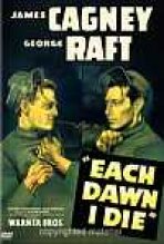 כל שחר אני מת כתובית | Each Dawn I Die Subtitle