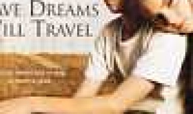 יש חלומות, נצא למסע כתובית | Have Dreams, Will Travel Subtitle