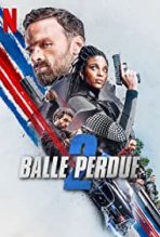 כדור תועה 2 כתובית | Lost Bullet 2: Back for More / Balle perdue 2 Subtitle