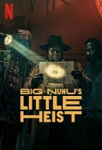 השוד הקטן של נונו הגדול כתובית | Big Nunus Little Heist Subtitle